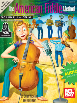 The American Fiddle Method - cello vol 1